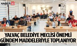 Yalvaç Belediye Meclisi yarın toplanıyor