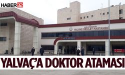 Yalvaç’a Doktor Ataması Yapıldı