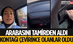 Arabayı Tamire Gönderdi, Kontağı Çevirdiğinde Şok Oldu