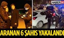 Isparta’da aranan 6 şahıs yakalandı