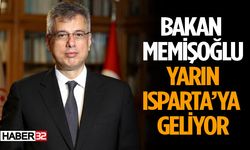 Bakan Memişoğlu Yarın Isparta'ya Geliyor