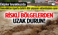 Isparta dahil 6 ile ‘turuncu kodlu’ uyarı