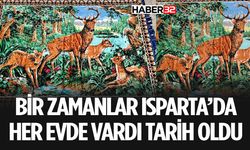 Isparta'da El İşçiliği Sanatının Hiçbir Değeri Kalmadı