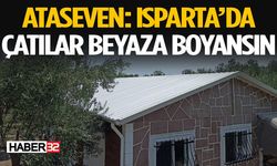 Isparta'da Çatılar Beyaza Boyansın