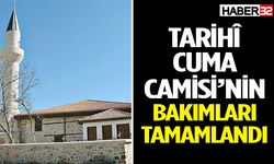 Tarihi Cuma Camisi’nin bakımları tamamlandı