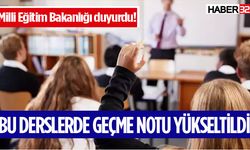 MEB duyurdu! Bu derslerde geçme notu yükseltildi