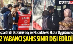 Isparta’da Düzensiz Göç ile Mücadele ve Huzur Uygulaması