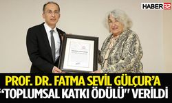 Prof. Dr. Fatma Sevil Gülçur’a “Toplumsal Katkı Ödülü" verildi