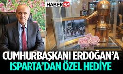 Isparta’dan Cumhurbaşkanı Erdoğan’a Özel Hediye