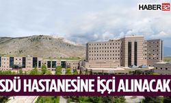 SDÜ Hastanesi işçi alımı yapacak