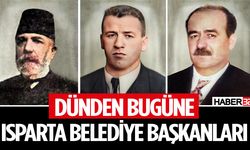 Dünden Bugüne Isparta Belediye Başkanları