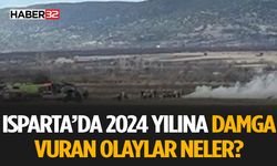 2024 Yılında Isparta'da Öne Çıkan Olaylar