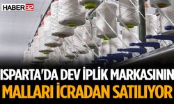 Isparta'da İplik Devinin Malları İcra İle Satılıyor