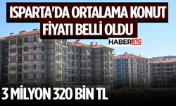 Isparta'da Alınan Konut 15 Yıl Sonra Amorti Ediyor