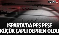 Isparta'da  Peş Peşe 2 Deprem Meydana Geldi