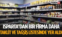 Bakanlığın Listesinde Isparta Merkezli O Firma Da Yer Aldı