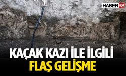 Isparta’daki kaçak kazı ile ilgili flaş gelişme