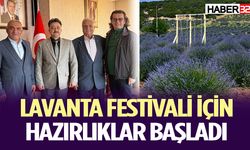 Lavanta Festivali İçin Hazırlıklar Başladı