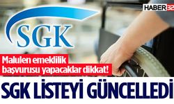 Malulen emekli olmak isteyenler dikkat! Liste güncellendi