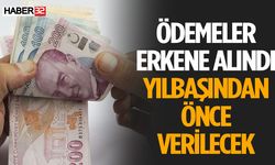 Ödemeler Yılbaşı Öncesi Veriliyor