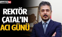 ISUBÜ Rektörü Prof. Dr. Yılmaz Çatal’ın acı günü