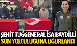 Şehit Tuğgeneral İsa Baydilli son yolculuğuna uğurlandı