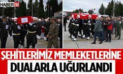 Şehitlerimiz memleketlerine dualarla uğurlandı