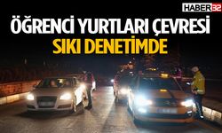 Isparta’da öğrenci yurtları ve çevresinde polis denetimi