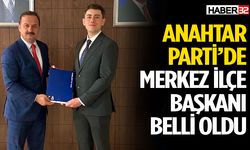 Anahtar Parti’de Merkez İlçe Başkanı belli oldu