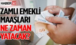 Zamlı emekli maaşları ne zaman yatacak?