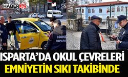 Isparta’da Okul Çevrelerinde Sıkı Denetim