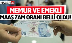 Memur ve emeklinin zam oranı belli oldu