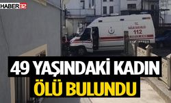 Isparta'da 49 yaşındaki kadın ölü bulundu