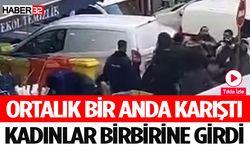 Kadınların Kavgası Kameraya Yansıdı