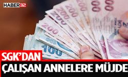 SGK’dan Çalışan Annelere Destek 510 Euroya Yükseltildi