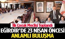 Eğirdir’de İlk Çocuk Meclisi Toplandı