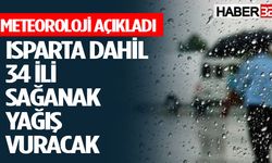 Isparta Dahil 34 İle Yağmur Geliyor