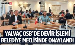 Yalvaç Belediyesi OSB’de Hisselerini Artırdı