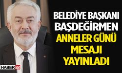 Başdeğirmen: Anneler Fedakârlığın Timsali