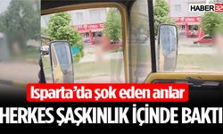 Isparta’da bir çıplak vatandaş vakası daha!