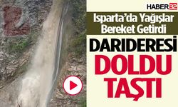 Isparta Yağışlar Darıderesini Doldurdu