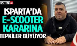 Isparta’da e-scooter kararına tepkiler büyüyor