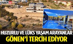 Huzurlu Ve Lüks Yaşam Arayanlar Gönen’i Tercih Ediyor