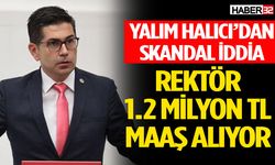1,2 Milyon Lira Maaşlı Rektör Skandalı Meclis Gündeminde