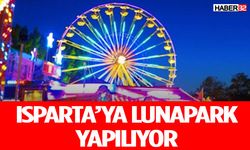 Isparta'ya Yeni Lunapark Açılıyor