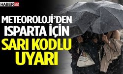 Meteoroloji’den Isparta için sarı kodlu uyarı