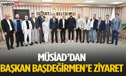 MÜSİAD Heyeti Başkan Başdeğirmen'i Ziyaret Etti
