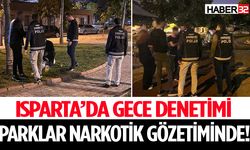 Isparta’da Park Ve Çevrelerinde Sıkı Denetim