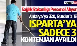 Personel Alımında Isparta’ya Sadece 3 Kontenjan Ayrıldı!