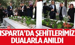 Isparta’da şehitlerimiz dualarla anıldı